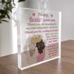 BESTIE GIFT Thank You Gift For Her Acrylic Block Friendship Sign
