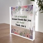 Friendship Gift Thank You Gift For Her Women Acrylic Block