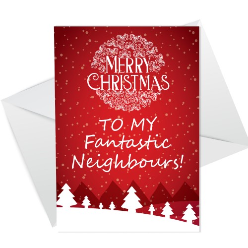 Christmas Cards For Neighbour FANTASTIC NEIGHBOUR Card