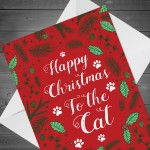 Happy Christmas To The Cat Funny Christmas Card Christmas Card
