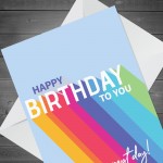 Happy Birthday Card Fun Rainbow Card For Him Her