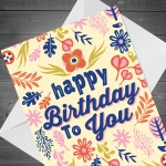Cute Floral Happy Birthday Card For Women Mum Nan Daughter