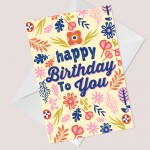 Cute Floral Happy Birthday Card For Women Mum Nan Daughter