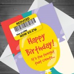 Happy Birthday Card Funny Reduced Joke Birthday Celebration Card