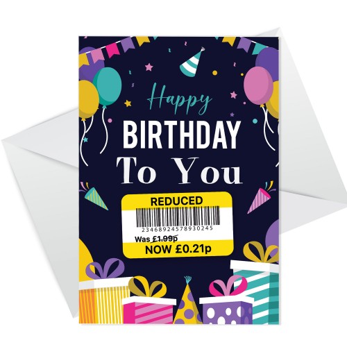 Happy Birthday To You Cute Balloon Reduced Price Novelty Card