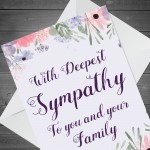 Deepest Sympathy To Family Floral Condolences Bereavement Card