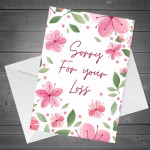 Sorry For Your Loss Sympathy Pink Floral Condolences Card