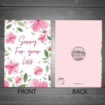 Sorry For Your Loss Sympathy Pink Floral Condolences Card