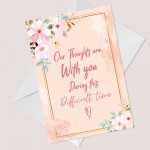 Thoughts Are With You Sympathy Condolences Floral Bereavement