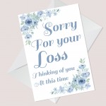 Sorry For Your Loss Sympathy Floral Condolences Bereavement Card