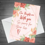 Sorry For You Loss Bereavement In Sympathy Condolences Card