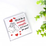 Funny Joke Valentines Day Anniversary Gift For Husband Wife