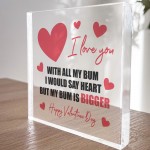 Love You All My Bum Funny Husband Boyfriend Valentine's Day Gift