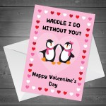 Funny Valentines Day Card Perfect For Wife Girlfriend Penguin