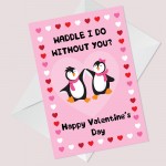 Funny Valentines Day Card Perfect For Wife Girlfriend Penguin