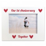 Our 1st First Anniversary 7x5 White Frame Gift For Couples 
