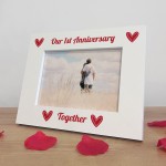 Our 1st First Anniversary 7x5 White Frame Gift For Couples 
