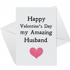 Happy Valentines Day Card For Amazing Husband, Valentines Card