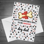 Funny Valentines Day Card For Dog Dad Best Dog Dad Card From Dog