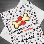 Funny Valentines Day Card For Dog Dad Best Dog Dad Card From Dog