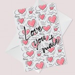 Best Friend Card For Valentines Birthday Love You Mate Card