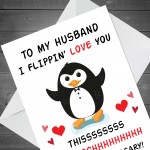 Funny Anniversary Card For Husband Flippin Love You Card Penguin