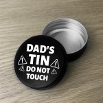 Funny Dads Tin Do Not Touch Gift For Dad Fathers Day Gifts