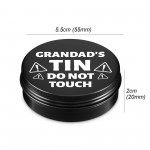 Funny Grandads Tin Do Not Touch Gift For Grandad Fathers Day