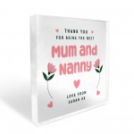 Mum and Nanny Gift Acrylic Block Thank You Birthday Gift For Mum