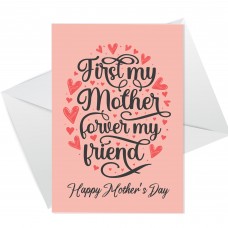 Mothers Day Card for Mum Forever My Friend Card For Mum