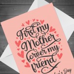 Mothers Day Card for Mum Forever My Friend Card For Mum