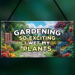 Garden Sign Funny Sign for Gardeners WET MY PLANTS Shed Sign