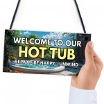 Hot Tub Welcome Sign Home Decor Hot Tub Accessories Garden Shed 