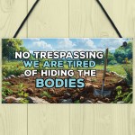Garden Signs Funny Shed Sign No Trespassing Sign Funny Signs