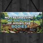 Garden Signs Funny Shed Sign No Trespassing Sign Funny Signs