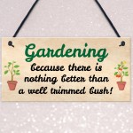 FUNNY GARDEN SIGN FOR HOME Wall Door Sign Gift For Gardener
