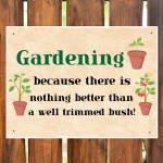 FUNNY Garden Sign For Outdoor Hanging Wall Door Sign Shed Sign
