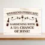 FUNNY HOME BAR SIGN Weekend Forecast Wine Sign Wine Gift