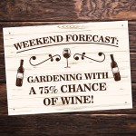 FUNNY HOME BAR SIGN Weekend Forecast Wine Sign Wine Gift