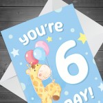 6th Birthday Age 6 Children's Kids Baby Giraffe Greetings Card