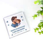 Novelty Gift For Dad Daddy For Fathers Day From Son Freestanding