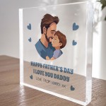 Novelty Gift For Dad Daddy For Fathers Day From Son Freestanding