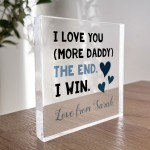 Fathers Day Gifts I LOVE YOU MORE DADDY Daddy Gifts