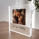 Fathers Day Birthday Gift For Daddy Love You Daddy Plaque