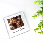 Fathers Day Birthday Gift For Daddy Love You Daddy Plaque