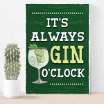 Retro Style Its Always Gin OClock Bar Sign Gin Lover Gift Decor