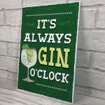 Retro Style Its Always Gin OClock Bar Sign Gin Lover Gift Decor