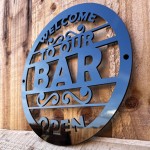 Bar Signs Welcome Sign For Home Bar Open Bar Sign For Garden Bar