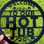Hot Tub Signs For Outdoor Shed Sign Summer House Plaque