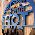 Hot Tub Signs For Outdoor Shed Sign Summer House Plaque